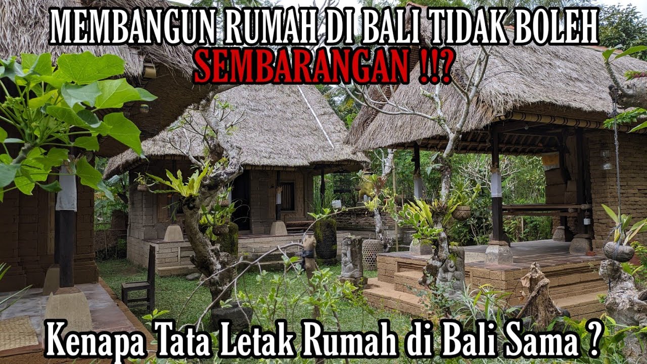 Umah Bali Kuno | MENGENAL TATA LETAK & FUNGSI RUMAH TRADISIONAL BALI