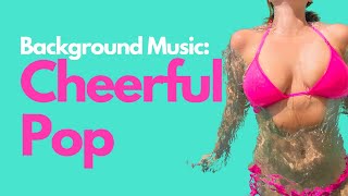 Cheerful Pop - MORRIX BACKGROUND MUSIC - Dynamic Delight