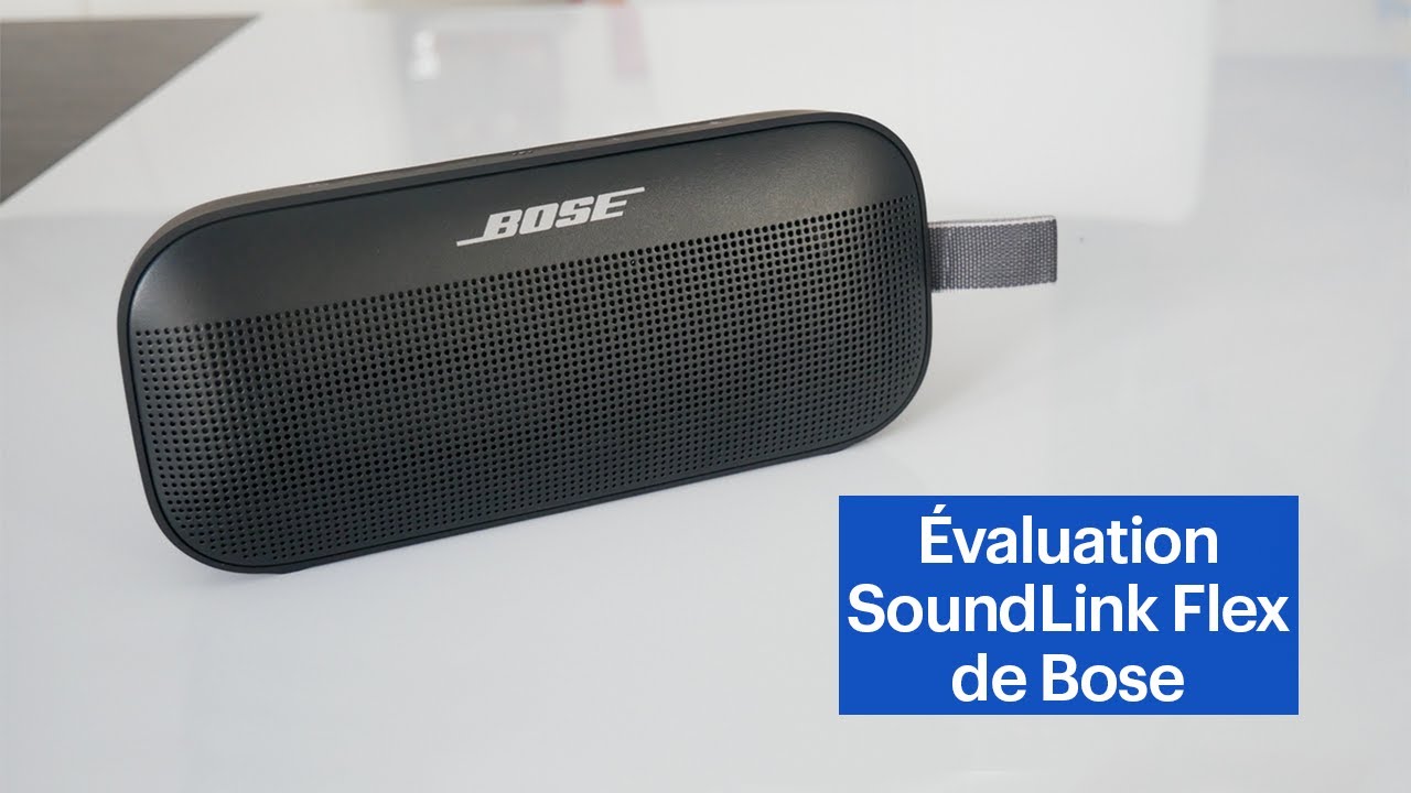 Enceinte Bose Soundlink Flex : Test complet et Avis