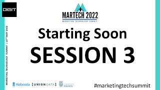 MarTech Summit 2022 - Session 3