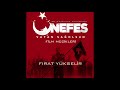 Nefes film mzikleri  ak orkestral