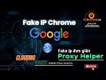 Cách đăng nhập Proxy trên trình duyệt Chrome bằng tiện ích Proxy Helper