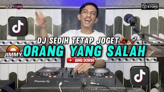 ORANG YANG SALAH DJ CAMPURAN VIRAL TIK TOK TERBARU 2026 FULL BASS  