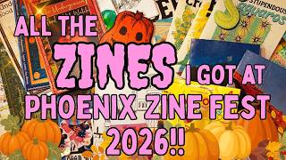 🎃 All the Zines I snatched at Phoenix Zine Fest 2026! 👻