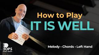 It Is Well With My Soul – Piano Tutorial | Chords, Melody & Left Hand Guide