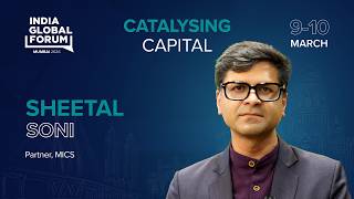 Sheetal Soni, Partner, MICS at IGF Mumbai 2026: Catalysing Capital