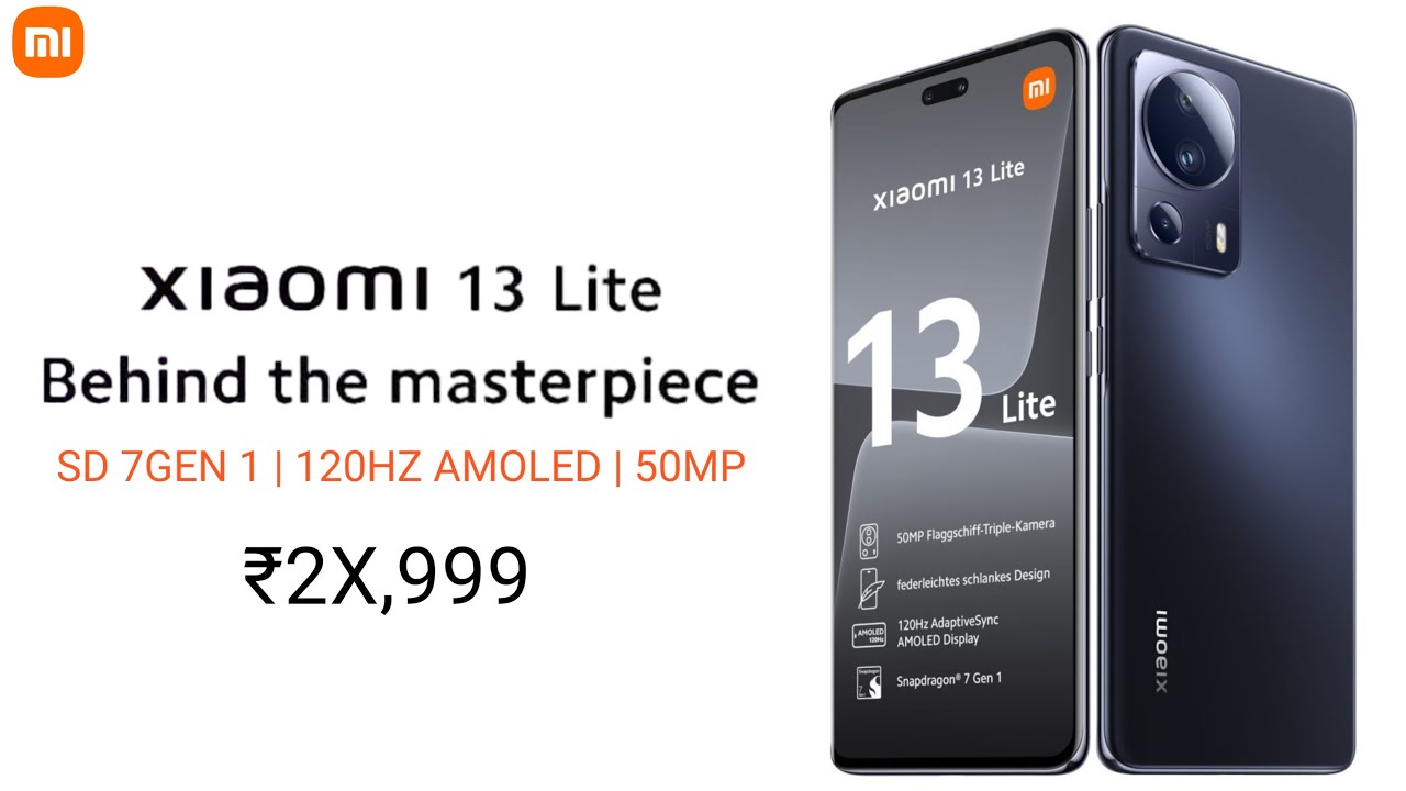 Xiaomi 13 Lite 5G - Official Launch Date  Xiaomi 13 Lite Price &  Specifications 🔥 