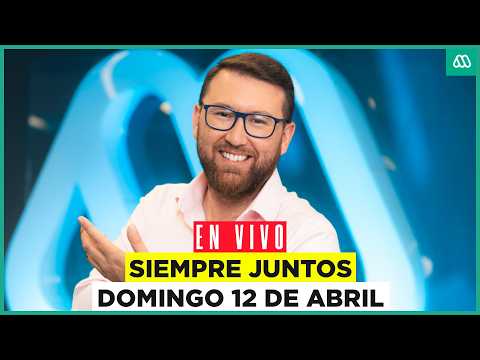 Meganoticias Siempre Juntos – 12 de abril de 2026