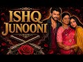 Ishq junooni @ishqjunooni_dangaltv #trending #love #viral #serial 