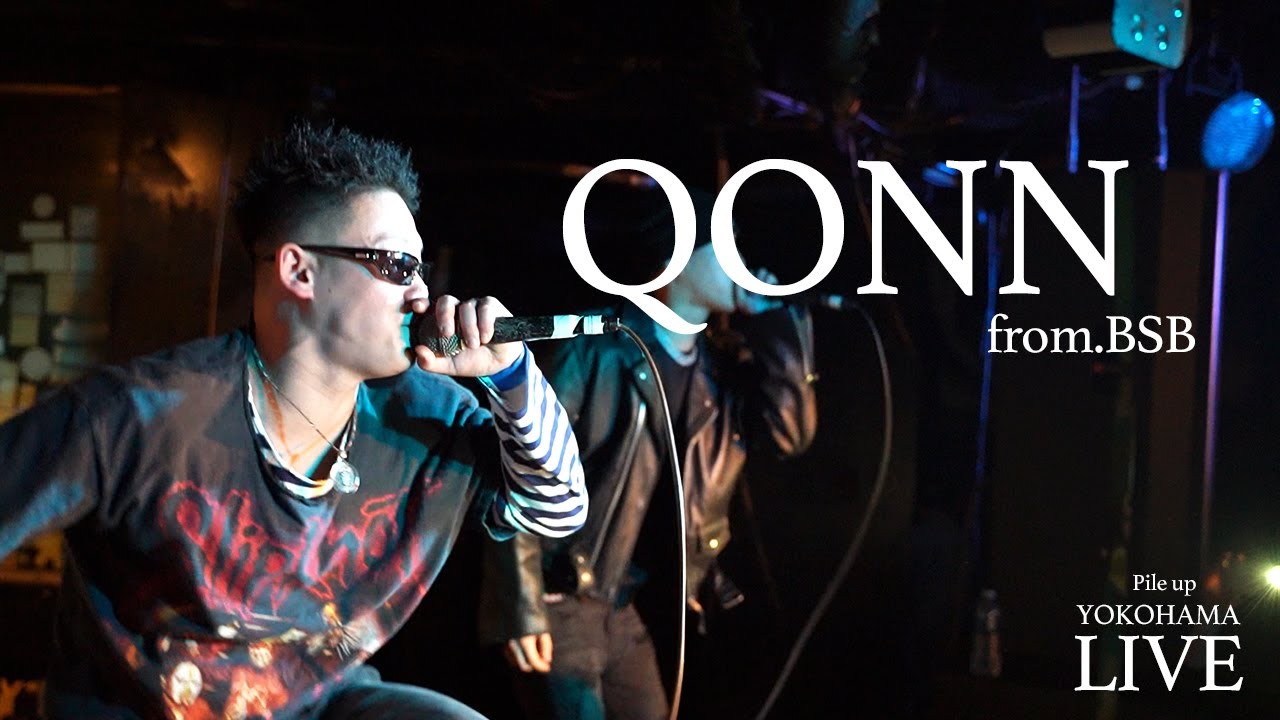 Qonn Live At The Bridge Yokohama Youtube