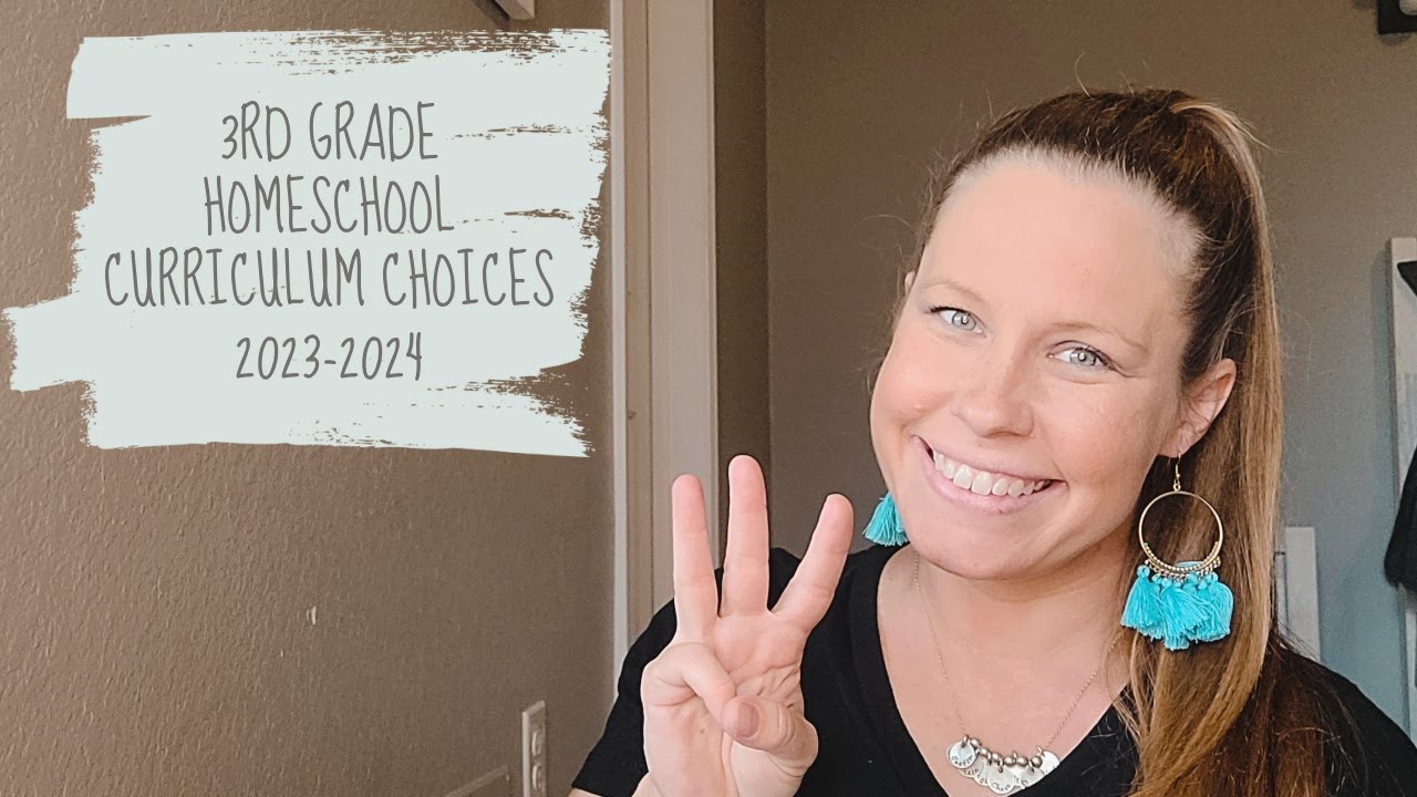 3rd-grade-homeschool-curriculum-choices-2023-2024-youtube