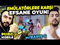 EMÜLATÖRLERE KARŞI EFSANE OYUN w/ BARIŞ G / PUBG MOBILE