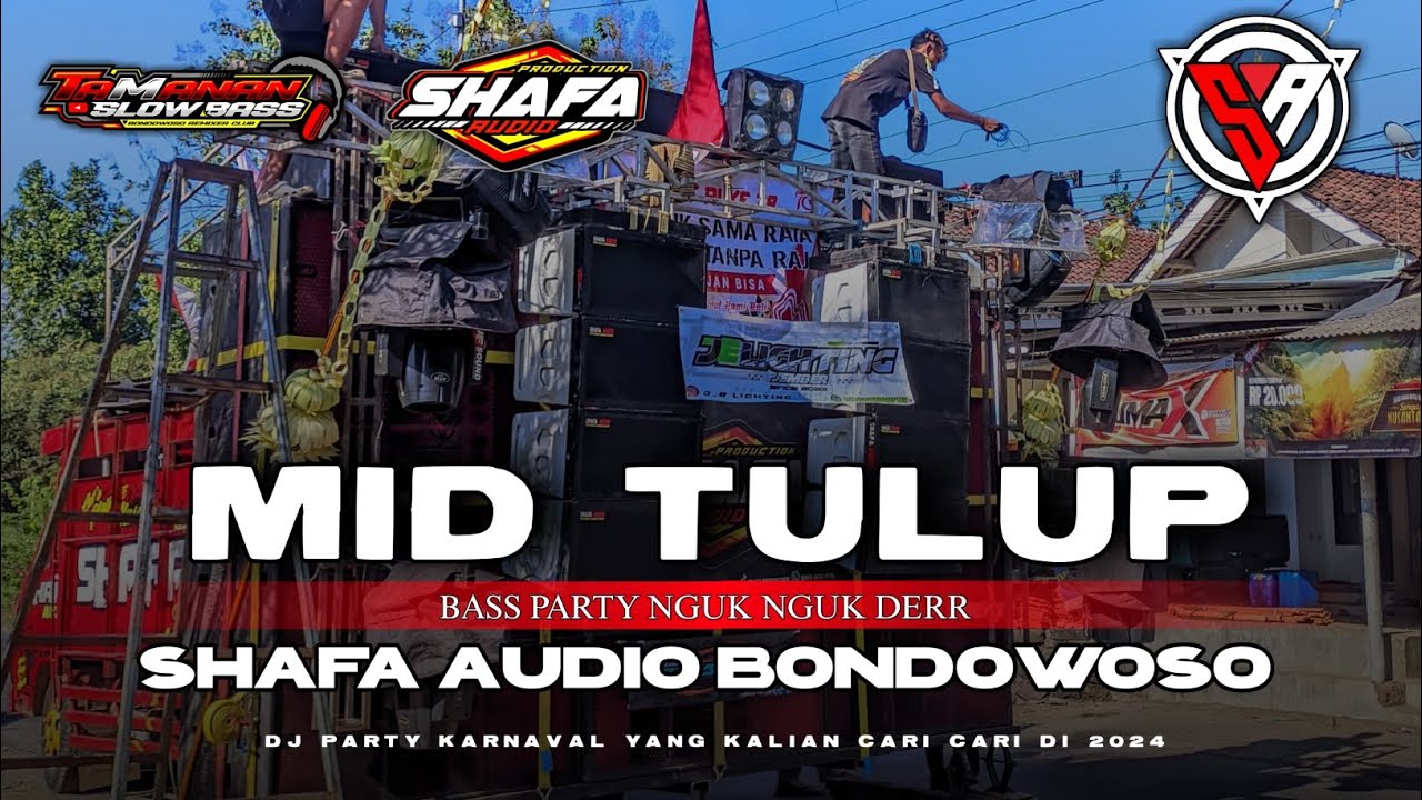 JINGGEL TERBARU ||MID TULUP BY SHAFA AUDIO BONDOWOSO || TAMANAN SLOW BASS OFFICIAL