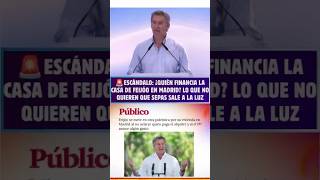🚨ESCÁNDALO: ¿Quién financia la CASA de FEIJÓO en Madrid? Lo que NO quieren que sepas SALE a la LUZ
