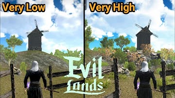 Evil Lands Graphic Comparison 💥