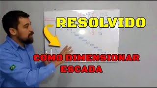 APRENDA A DIMENSIONAR ESCADA&quot;PASSO A PASSO&quot;