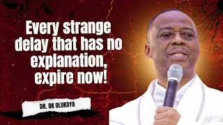MFM PRAYERS Every strange delay that has no explanation expire now
