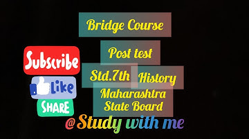 @JR Tutorials/Bridge course post test/ History civics/ std.7th/ English medium/ Mah state board