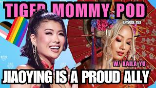 Jiaoying is a Proud ALLY w/ Kaila Yu | Jiaoying Summers
