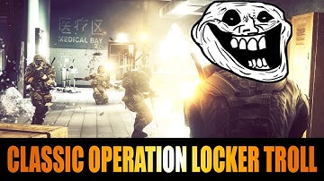The Classic "Operation Locker" Troll [FUNNY]