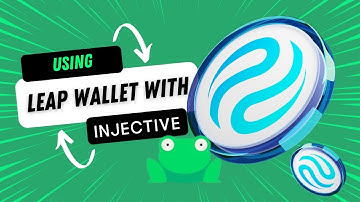 How To Use Injective With Leap Wallet