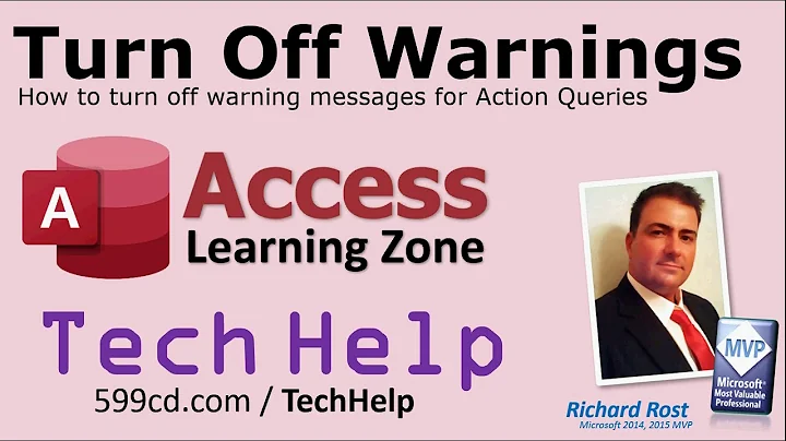 Turn Off Warnings in Microsoft Access: How to Turn Off Warning Messages for Action Queries