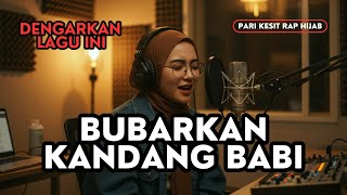 Mau Cepat Kaya ❓ Jadilah Babi Berdasi - Pari Kesit Rap Hijab