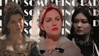 Hürrem Sultan & Kösem Sultan Edit | I Did Something Bad [+english subtitles]