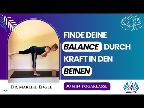 Yoga Balance lernen durch starke Beine