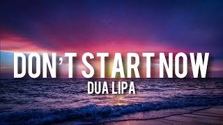 Dua Lipa Don’t start now Lyrics + español