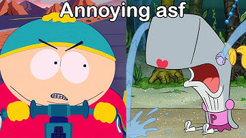 Annoying Characters...