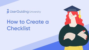 UserGuiding University - How to Create a Checklist