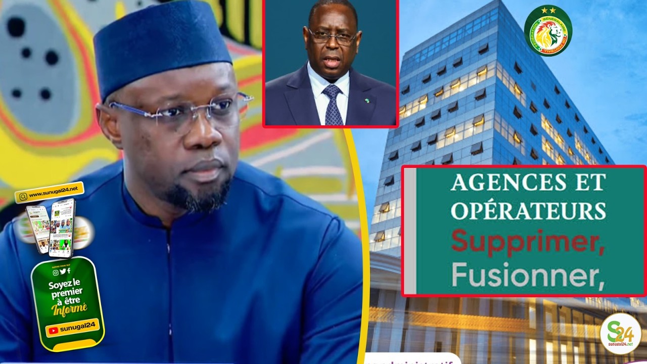 Les dessous de la suppression des 19 agences par Sonko (55 milliards de gain)
