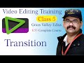 Edius Grass Valley Complete Course for Beginner to Advance | Edius Transition | Class5