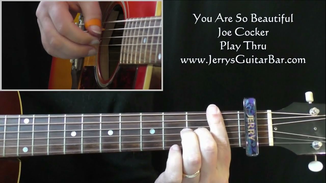 Joe Cocker You Are So Beautiful | Guitar Play Thru