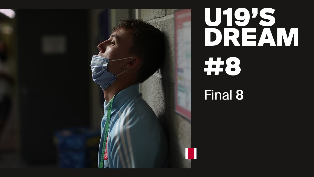 U19'S DREAM #8 - The dream is over (just for now) | FINAL 8