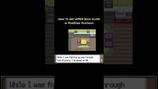 How to Get HM08 Rock Climb in Pokémon Platinum #pokemonplatinum #pokemon #sinnoh #gen4 #gaming #fyp