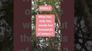What has only two words but thousands of letters #riddle #puzzle #brainteaser #search #find