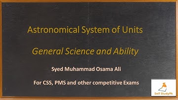 Astronomical System of Unit