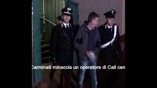 Mimo Carminati Minacci Un Operatore Call Center