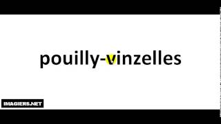 Richtig Aussprechen #  pouilly vinzelles