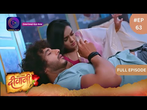 Deewani | Full Episode 63 | 29 May 2024 | दीवानी | Dangal TV