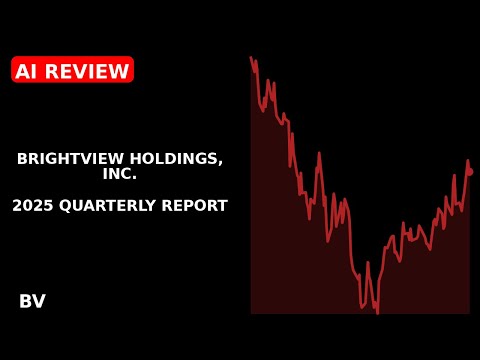 BrightView Holdings, Inc. 2025 quarterly report
