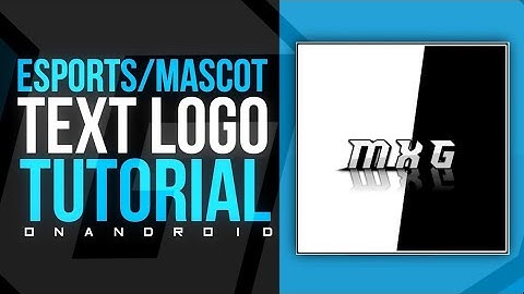 How To Make ESports/Mascot Text Logo On Android!