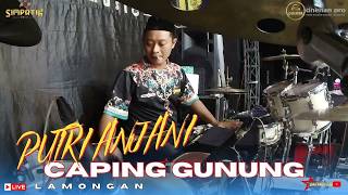 Download lagu COVER KENDANG GOK MAT - CAPING GUNUNG PUTRI ANJANI - SIMPATIK MUSIC FEAT DHEHAN PRO - LIVE LAMONGAN