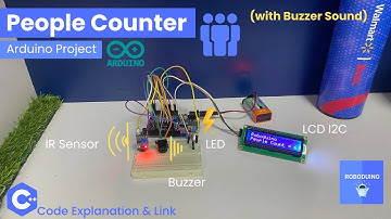People Counter Arduino Project 👥🔢 using IR Sensor, LCD I2C , LED & Buzzer 🔊 (with Buzzer Beep ) 