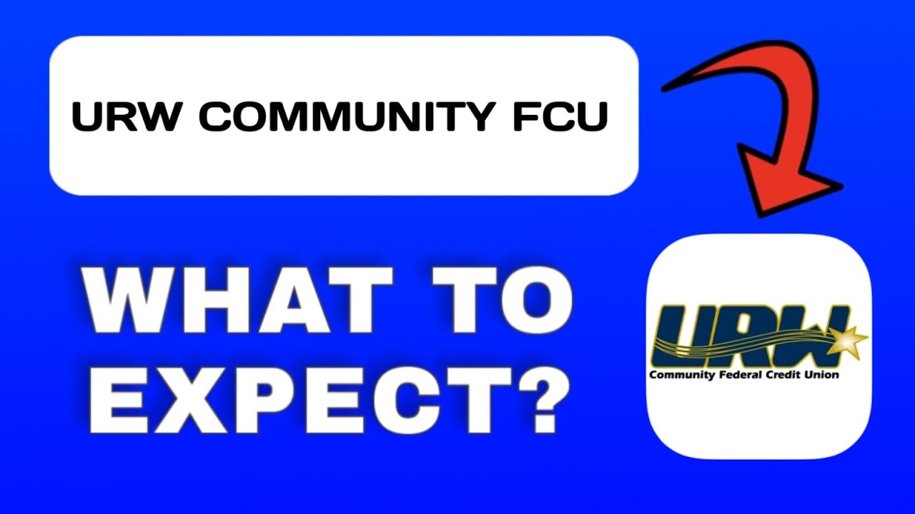 URW Community FCU App Overview - What To Know - YouTube