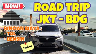 ROAD TRIP JAKARTA-BANDUNG TERBARU| INFO RINCIAN BIAYA TOL JAKARTA - BANDUNG BIAYA BENSIN LENGKAP