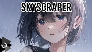 Nightcore - „Skyscraper“ - Demi Lovato (ROCK VERSION) [LYRICS]