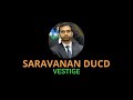 Saravanans ducd vestige  my new channel intro subscribe this channel saravanans vestige